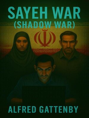 cover image of Sayeh War (Shadow War)